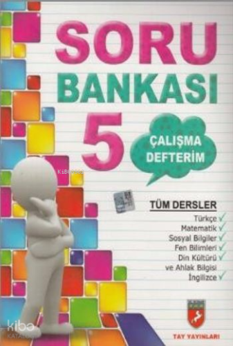 Tay Çalışma Defterim Tüm Dersler Soru Bankası 5.Sınıf