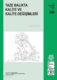 Taze Balıkta Kalite ve Kalite Değişimleri