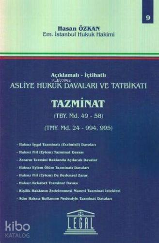 Tazminat (Cilt 9); Açıklamalı - İçtihatlı Asliye Hukuk Davaları ve Tatbikatı