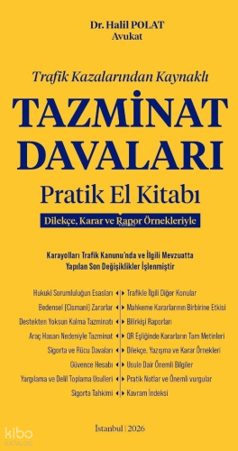 Tazminat Davaları Pratik El Kitabı (Ciltli) | Hilal Polat | Yazarın Ke