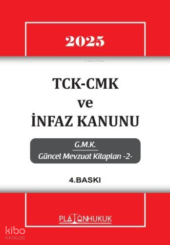 TCK-CMK ve İnfaz Kanunu