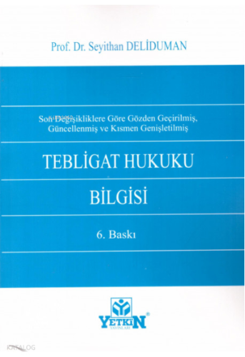 Tebligat Hukuku Bilgisi