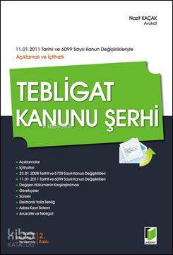 Tebligat Kanunu Şerhi