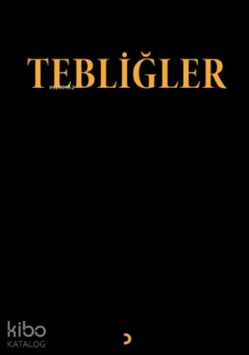 Tebliğler