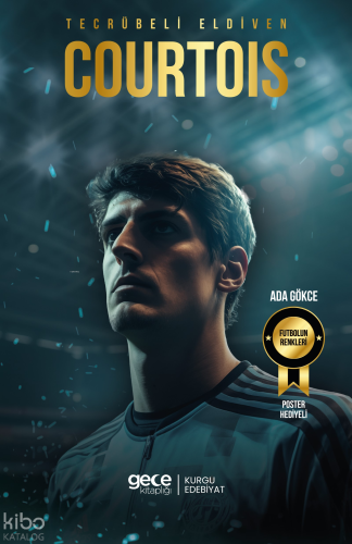 Tecrübeli Eldiven - Thibaut Courtois