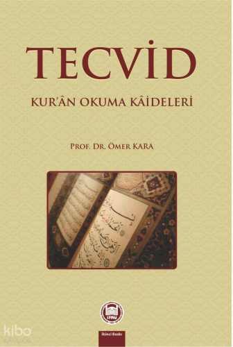 Tecvid Kur'an Okuma Kaideleri | Ömer Kara | M. Ü. İlahiyat Fakültesi V