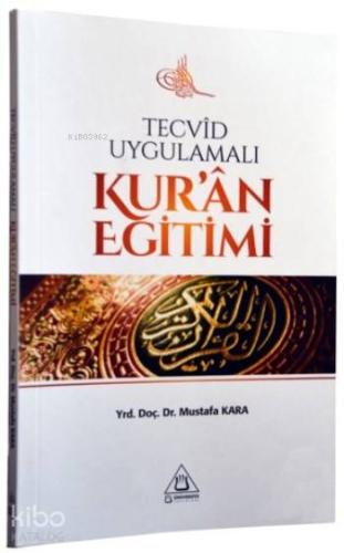Tecvid Uygulamalı Kur'an Eğitimi
