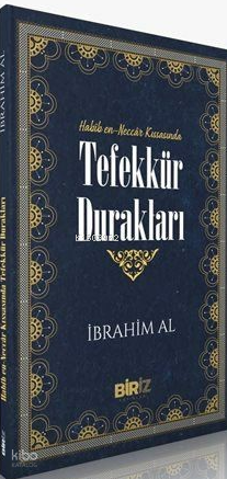 Tefekkür Durakları | İbrahim Al | Biriz Yayınları