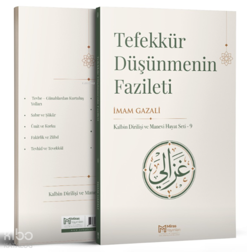 Tefekkür – Düşünmenin Fazileti | İmam Gazali | Miras Yayınları