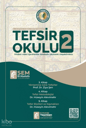 Tefsir Okulu 2 | Kolektif | El Mustafa Yayınları