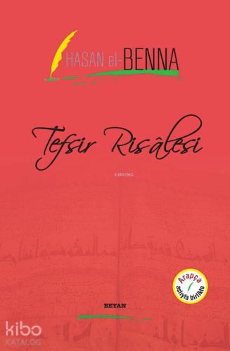 Tefsir Risalesi | Hasan El-Benna | Beyan Yayınları
