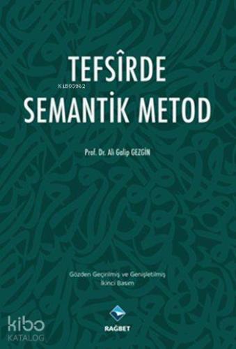 Tefsîrde Semantik Metod
