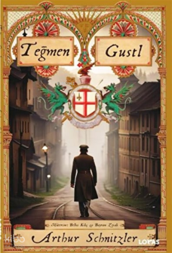 Teğmen Gustl | Arthur Schnitzler | Loras Yayınları