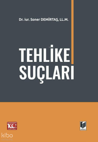 Tehlike Suçları