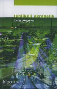 Tehlikeli Akrabalık