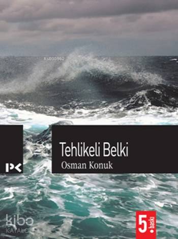 Tehlikeli Belki