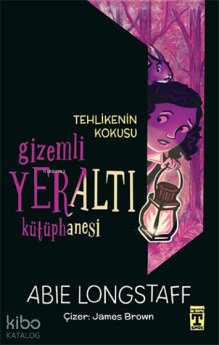 Tehlikenin Kokusu - Gizemli Yeraltı Kütüphanesi 2