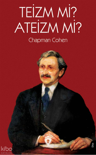 Teizm mi? Ateizm mi?