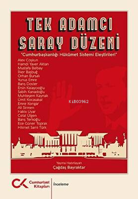 Tek Adamcı Saray Düzeni