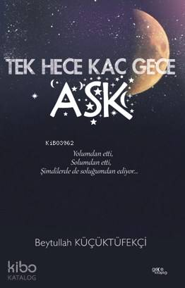Tek Hece Kaç Gece Aşk