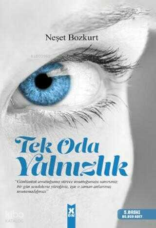 Tek Oda Yalnızlık | Neşet Bozkurt | X10 Kitap