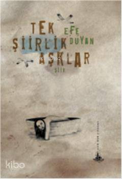 Tek Şiirlik Aşklar