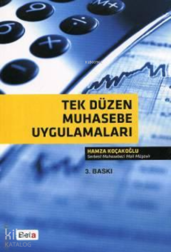 Tekdüzen Muhasebe Uygulamaları