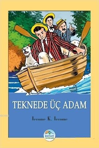Teknede Üç Adam