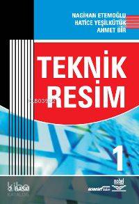 Teknik Resim 1 | Nagihan Etemoğlu | Nobel Yayın Dağıtım