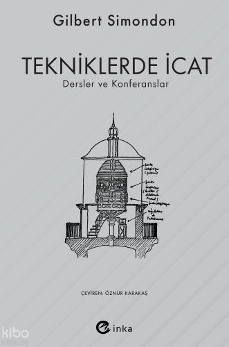 Tekniklerde İcat ;Dersler ve Konferanslar
