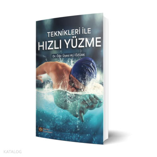 Teknikleri İle Hızlı Yüzme