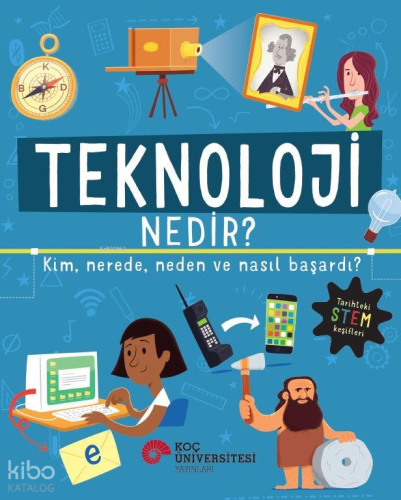Teknoloji Nedir?