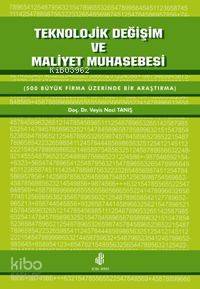 Teknolojik Değişim ve Maliyet Muhasebesi | Veyis Naci Tanış | Nobel Ki