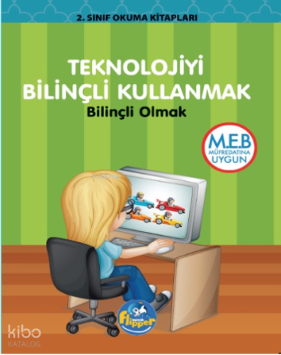 Teknolojiyi Bilinçli Kullanmak