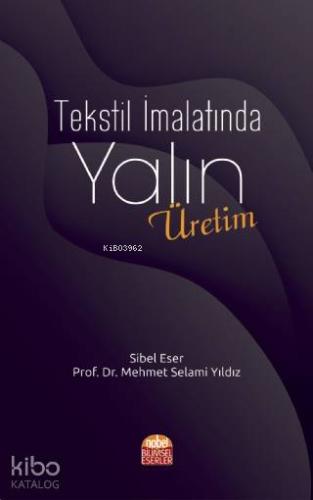 Tekstil İmalatında Yalın Üretim