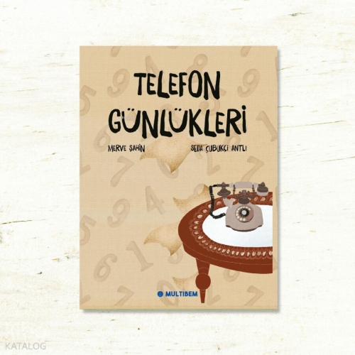 Telefon Günlükleri | Merve Şahin | Multibem Yayıncılık