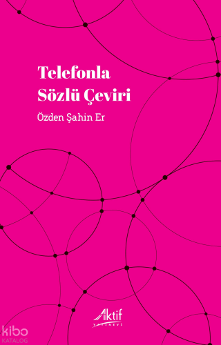 Telefonla Sözlü Çeviri