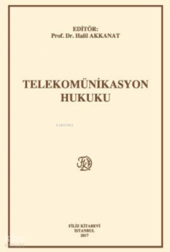 Telekomünikasyon Hukuku
