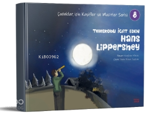 Teleskobu İcat Eden Hans Lippershey