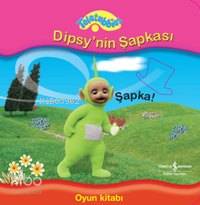 Teletubbies - Dipsy'nin Şapkası | Kolektif1 | Türkiye İş Bankası Kültü