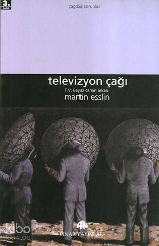 Televizyon Çağı; T. V. Beyaz Camın Arkası 