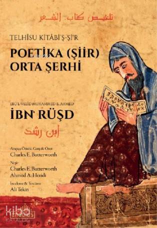 Telhîsu Kitâbi'ş-Şi‘r; Peotika (Şiir) Orta Şehri