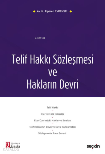 Telif Hakkı Sözleşmesi ve Hakların Devri