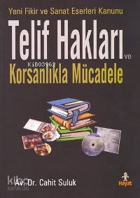 Telif Hakları ve Korsanlıkla Mücadele