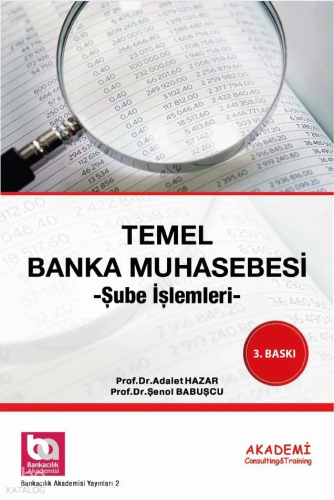 Temel Banka Muhasebesi; Şube İşlemleri