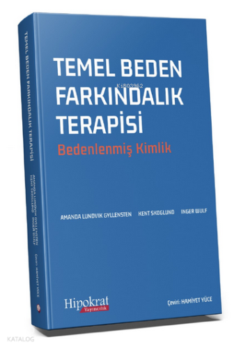 Temel Beden Farkındalık Terapisi