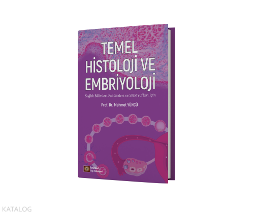 Temel Histoloji Ve Embriyoloji