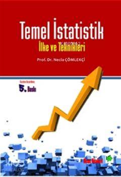 Temel İstatistik İlke ve Teknikleri