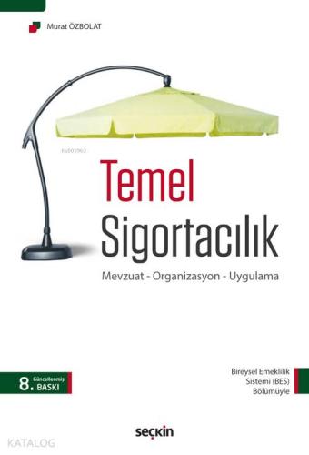 Temel Sigortacılık