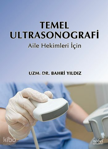 Temel Ultrasonografi-Aile Hekimleri İçin